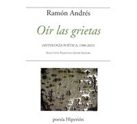 Oír las grietas (POESIA HIPERION)