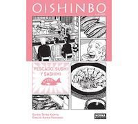 OISHINBO A LA CARTE 04. PESCADO, SUSHI Y SASHIMI (SIN COLECCION)