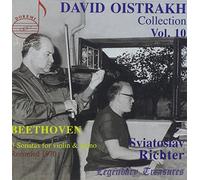 Oistrach,David^Richter,Sviatoslav - David Oistrah Collection Vol. 10: Beethoven 3 violin Sonatas, with Sviatoslav Richter.Moscow, 1970