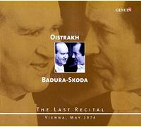 Oistrakh - Badura-Skoda : Le dernier récital