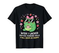 Ojalá careciera de Habilidades de Pensamiento crítico Todos ustedes parecen Tan Felices Camiseta gráfica económica, Hombre, Negro, L