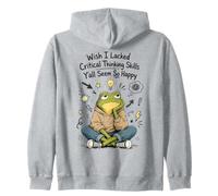 Ojalá careciera de Habilidades de Pensamiento crítico Todos ustedes parecen Tan Felices Sudadera con Capucha