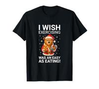 Ojalá el Ejercicio Fuera Tan fácil como Comer Santa Fitness Navidad Camiseta