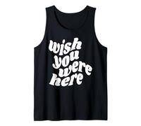 Ojalá estuvieras aquí Retro Camiseta sin Mangas