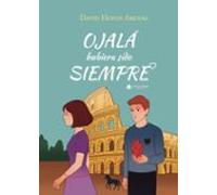 Ojalá Hubiera Sido Siempre