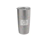 Ojalá la vida fuera tan simple como cálculo Álgebra de profesor de matemáticas Vaso térmico de acero inoxidable de doble pared