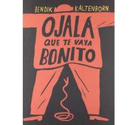 Ojalá Que Te Vaya Bonito: 3 (Impronunciables)