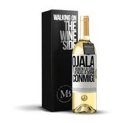 «Ojalá te roben la cama y vengas a dormir conmigo» Mensaje en una Botella. Vino Blanco Premium Verdejo Joven + Gift Box. Etiqueta Blanca PERSONALIZABLE