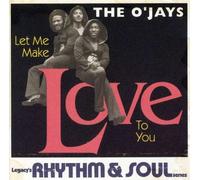 O'jays - Let Me Make Love to You