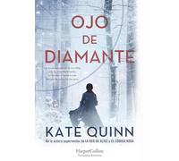 Ojo de diamante: La novela basada en la increíble vida de Mila Pavlichenko, la heroína ucraniana más famosa de todos los tiempos (HarperCollins)