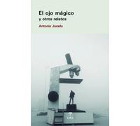 OJO MAGICO,EL | Antonio Jurado Bueno