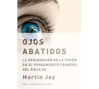 Ojos abatidos: 3 (Estudios visuales)