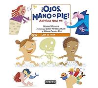 Ojos, mano o pie? adivina que es (EVEREST)