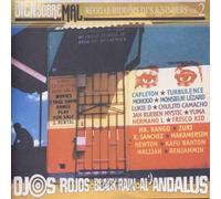 Ojos Rojos + Black Rain + Al Andalus