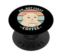 Ok but First Coffee PopSockets PopGrip Adhesivo