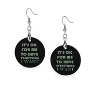 OK For Me To Have Everything I Want - Pendientes de madera para mujer, ligeros, para viajes, fiestas, circulares, Circular, Metal