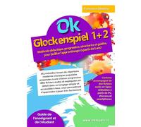 Ok Glockenspiel 1+2 volume unique: Méthode didactique, progressive, structurée et guidée, pour faciliter l'apprentissage (à partir de 5 ans). 163 mélodies proposées à vitesse progressive