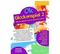 Ok Glockenspiel 2: método didáctico para la educación musical