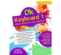 Ok Keyboard 1: Didactic method for music education
