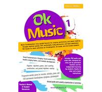 Ok Music 1: Music Fundamentals: Easy guided lessons for singing, performing, and music-making through rhythmic games, PDF worksheets, body percussion, ... 1st Grade, and 2nd Grade students