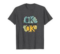 Ok No es Estar Bien - Bienestar Emocional para Todos Camiseta, Hombre, Jaspeado Oscuro, M