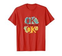 Ok No es Estar Bien - Bienestar Emocional para Todos Camiseta, Hombre, Rojo, XL