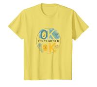 Ok No es Estar Bien - Bienestar Emocional para Todos Camiseta, Niños, Limón, 2 años
