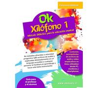Ok Xilófono 1: Método didáctico para la educación musical