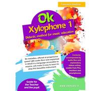 Ok Xylophone 1: Didactic method for music education