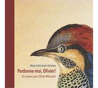 Okapi & Aldo Kapi's Orchestra - Pardonne-moi, Olivier!