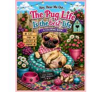 Okay, Hear Me Out ... The Pug Life is the Best Life