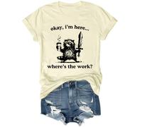 Okay I'm Here Where's The Work - Camiseta unisex, Amarillo cremoso, L