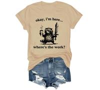 Okay I'm Here Where's The Work - Camiseta unisex, caqui, L