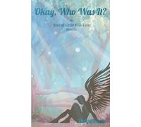 Okay, Who Was It?: An 'End of Little Folk Lane' Novella: 1