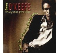 O'Keefe, Danny - Danny's Best 1970-2000: Good Time Charlie's Got the Blues