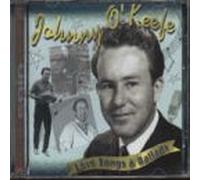O'Keefe,Johnny - Love Songs & Ballads (30 Tracks)