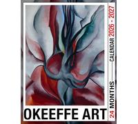 OKeeffe Art Calendar 2026 - 2027: Two-Year Planner 2026-2027 with Clear Monthly Layouts, Strong Paper, US Holidays, Perfect for Staying Organized