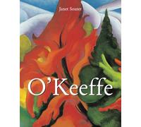 O'Keeffe: L'esprit du Sud-Ouest américain