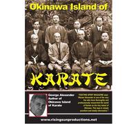 Okinawa Island Of Karate- d by Okinawan Karate masters