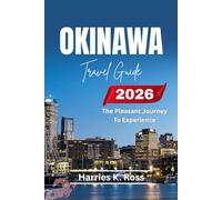 Okinawa Travel Guide 2026