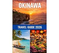 Okinawa travel guide 2026