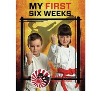 Okinawan Karate School My First Six Weeks