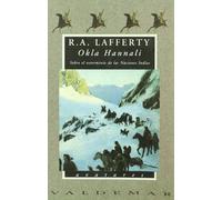 Okla Hannali: Sobre el exterminio de las naciones indias (Avatares)