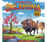 Oklahoma Coloring Book: Discover the Sooner State (The color of your state coloring book)