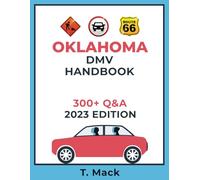 OKLAHOMA DMV HANDBOOK: 300 + Q &A