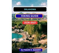 OKLAHOMA HIKING GUIDE (TrailWise 2025 Hiking Edition)