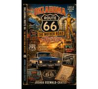 Oklahoma Route 66: The Mother Road Mystery: A Route 66 Adventure Novel