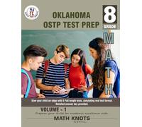 OKLAHOMA State (OSTP) , 8th Grade MATH Practice Tests ,Volume 1