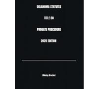 OKLAHOMA STATUTES TITLE 58 PROBATE PROCEDURE 2025