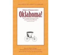 Oklahoma! the applause libretto library livre sur la musique: The Complete Book and Lyrics of the Broadway Musical